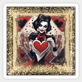 Queen of hearts in a world of jokers. Magnet